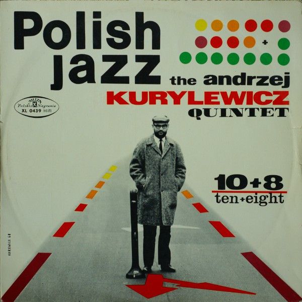 https://www.discogs.com/release/2638909-Andrzej-Kurylewicz-Quintet-108-TenEight
