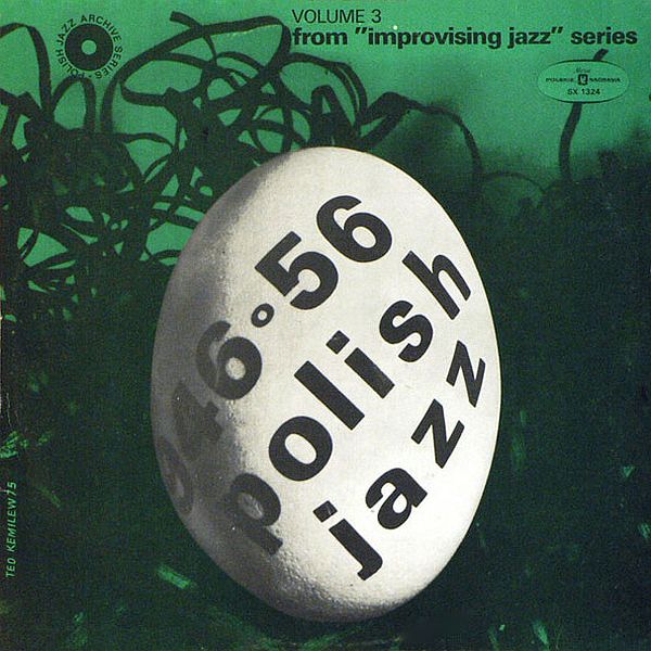 https://www.discogs.com/release/1735106-Various-Polish-Jazz-1946-1956-vol-3-From-Improvising-Jazz-Series-Polish-Jazz-Archive-Series