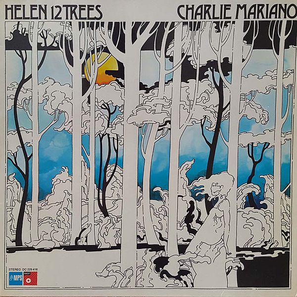 https://www.discogs.com/release/1132978-Charlie-Mariano-Helen-12-Trees