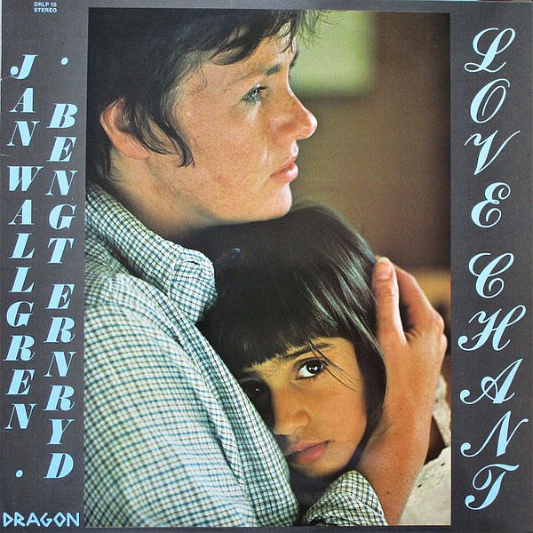 https://www.discogs.com/release/4726319-Jan-Wallgren-Bengt-Ernryd-Love-Chant