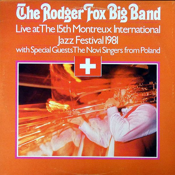 https://www.discogs.com/release/12021188-The-Rodger-Fox-Big-Band-With-Special-Guests-The-Novi-Singers-From-Poland-Live-At-The-15th-Montreux-I