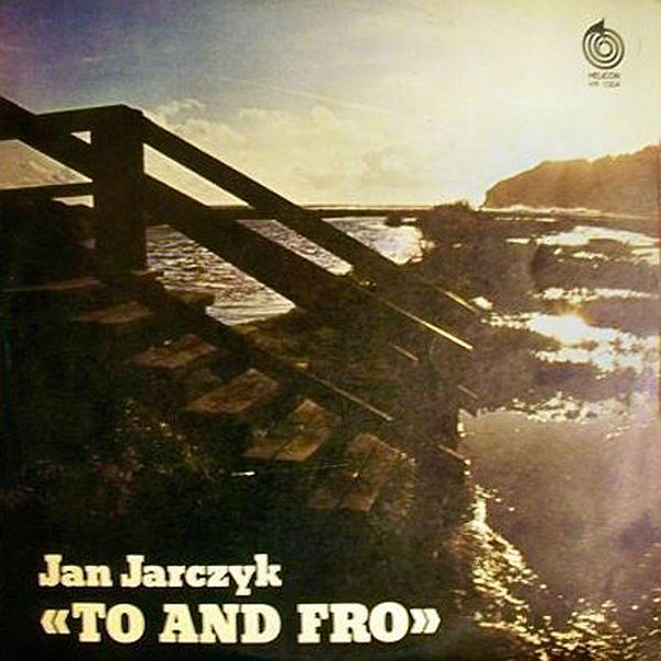 https://www.discogs.com/release/3568530-Jan-Jarczyk-To-And-Fro