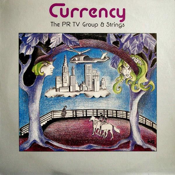https://www.discogs.com/release/1859642-The-PR-TV-Group-Strings-Currency