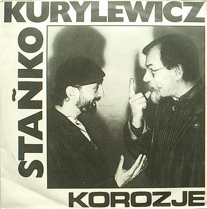 https://www.discogs.com/release/917901-Sta%C5%84ko-Kurylewicz-Korozje