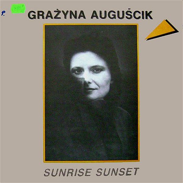 https://www.discogs.com/release/1514927-Gra%C5%BCyna-Augu%C5%9Bcik-Sunrise-Sunset
