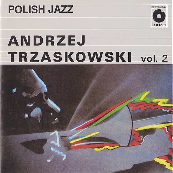 https://www.discogs.com/release/6874281-Andrzej-Trzaskowski-Polish-Jazz-Vol-2/image/SW1hZ2U6MTgzMjc1NTU=