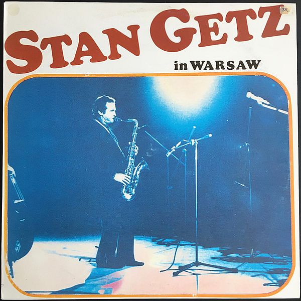 https://www.discogs.com/release/1663622-Stan-Getz-Stan-Getz-In-Warsaw
