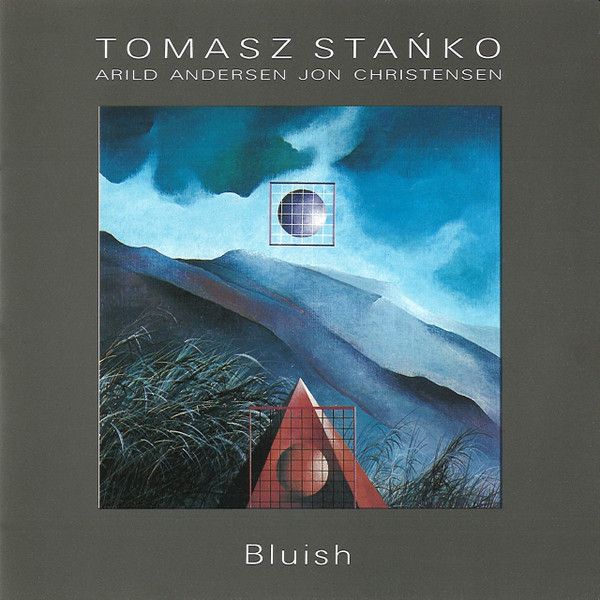 https://www.discogs.com/release/23306633-Tomasz-Sta%C5%84ko-Bluish