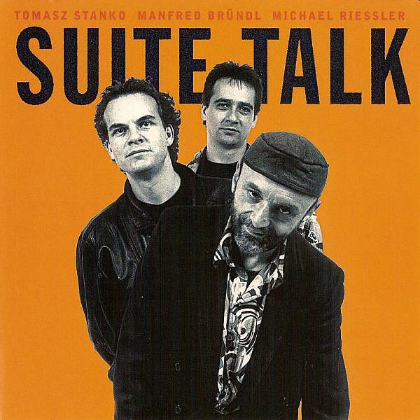 https://www.discogs.com/release/4180375-Tomasz-Stanko-Manfred-Br%C3%BCndl-Michael-Riessler-Suite-Talk