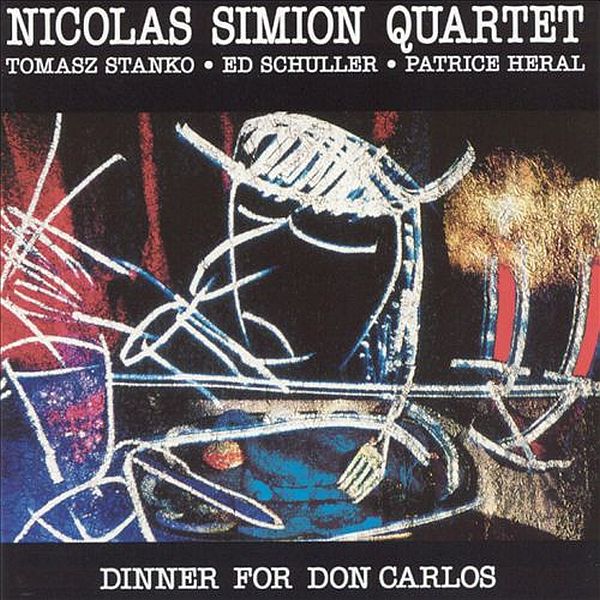 https://www.discogs.com/release/6288768-Nicolas-Simion-Quartet-Dinner-For-Don-Carlos