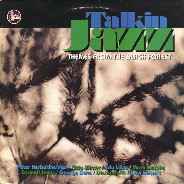 https://www.discogs.com/release/1488975-Various-Talkin-Jazz-Themes-From-The-Black-Forest