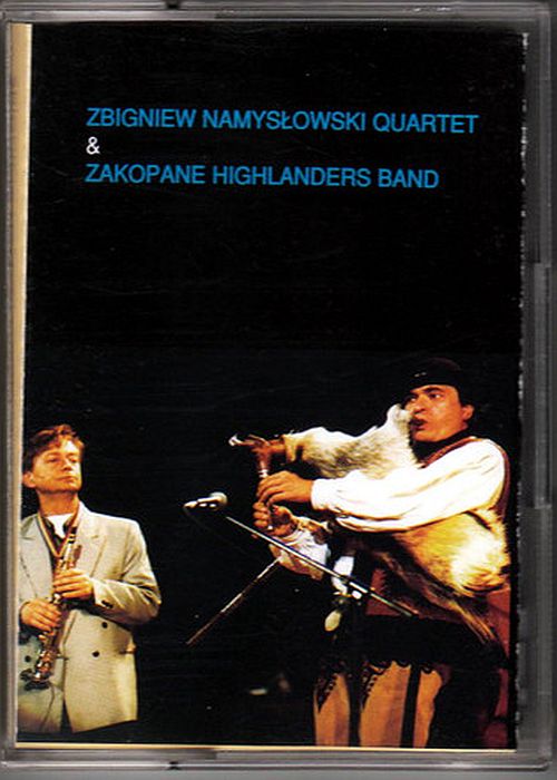 https://www.discogs.com/release/14972918-Zbigniew-Namys%C5%82owski-Quartet-Zakopane-Highlanders-Band-Zbigniew-Namys%C5%82owski-Quartet-Zakopane-Highl