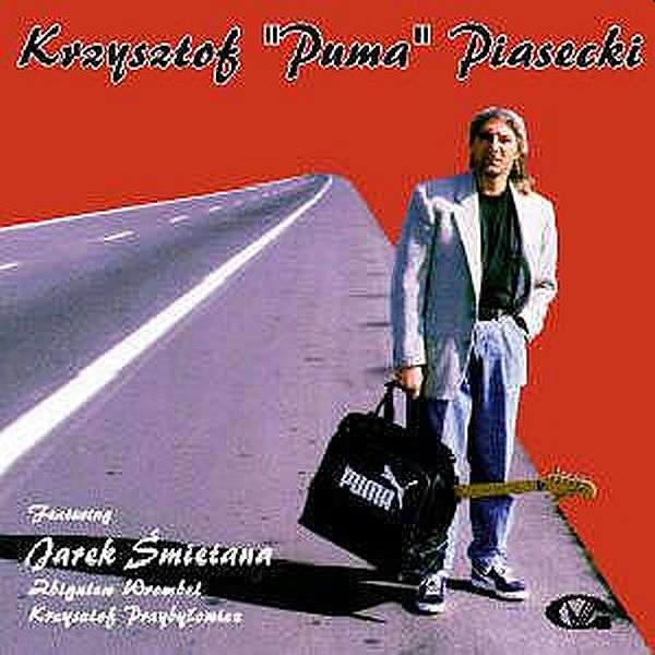 https://www.discogs.com/release/7533133-Krzysztof-Puma-Piasecki-Featuring-Jarek-%C5%9Amietana-Zbigniew-Wrombel-Krzysztof-Przyby%C5%82owicz-Krzysztof