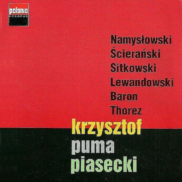 https://www.discogs.com/release/7533275-Krzysztof-Puma-Piasecki-Krzysztof-Puma-Piasecki