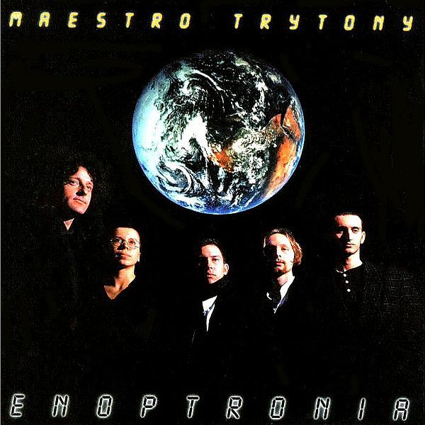 https://www.discogs.com/release/2706999-Maestro-Trytony-Enoptronia