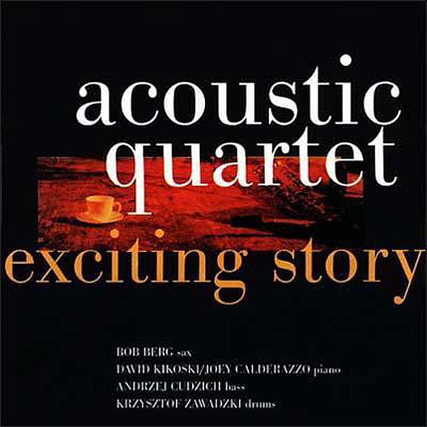 https://www.discogs.com/release/3583981-Acoustic-Quartet-Exciting-Story