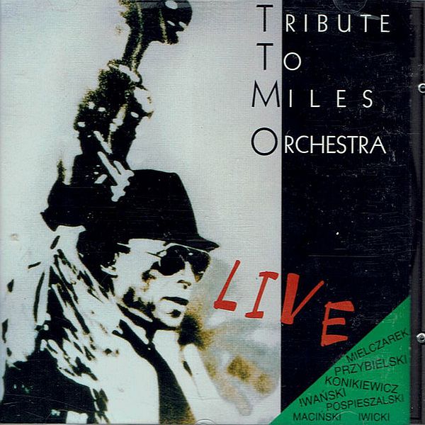 https://www.discogs.com/release/12129642-Tribute-To-Miles-Orchestra-Live
