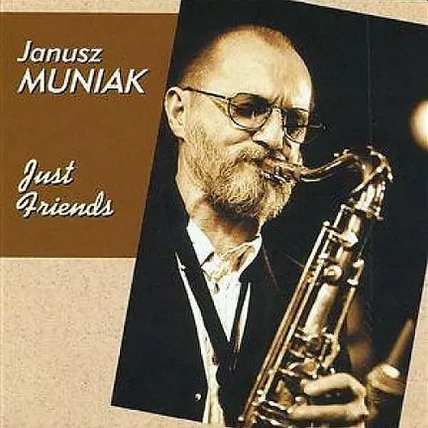 https://www.discogs.com/release/2580475-Janusz-Muniak-Just-Friends