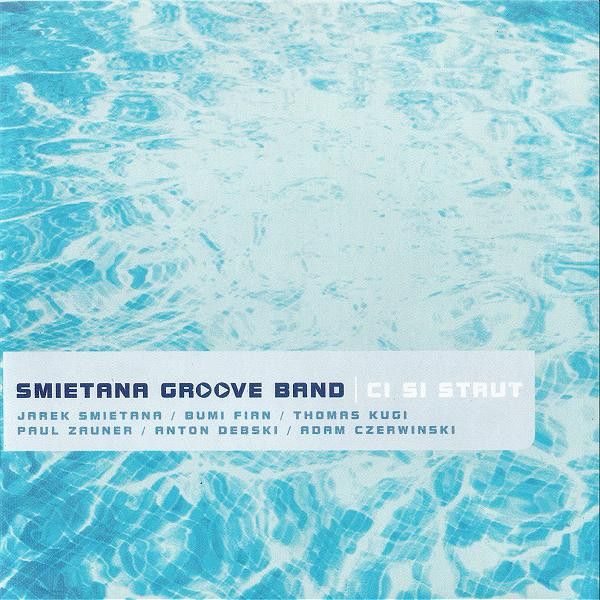 https://www.discogs.com/release/7218895-Smietana-Groove-Band-Ci-Si-Strut
