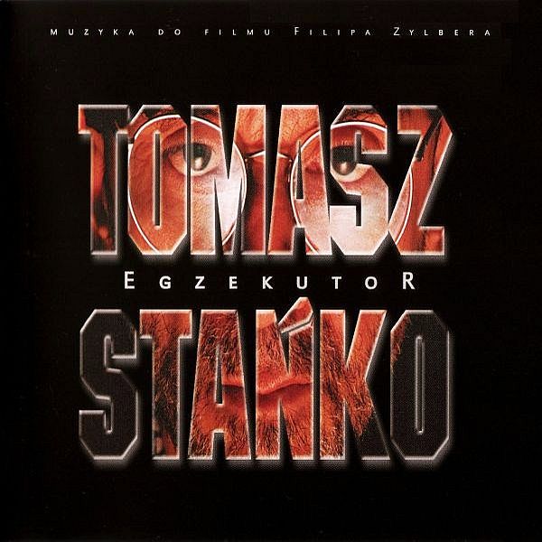 https://www.discogs.com/release/2874957-Tomasz-Sta%C5%84ko-Egzekutor