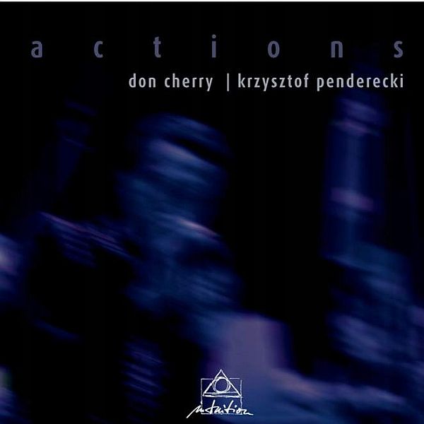 https://www.discogs.com/release/15678914-Don-Cherry-Krzysztof-Penderecki-Actions