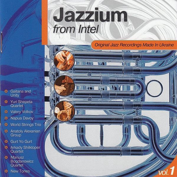 https://www.discogs.com/release/10429830-Various-Jazzium-From-Intel-Original-Jazz-Recordings-Made-In-Ukraine-Vol-1