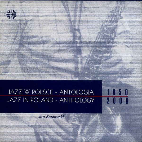 https://www.discogs.com/release/10897916-Various-Jazz-W-Polsce-Antologia-Jazz-In-Poland-Anthology