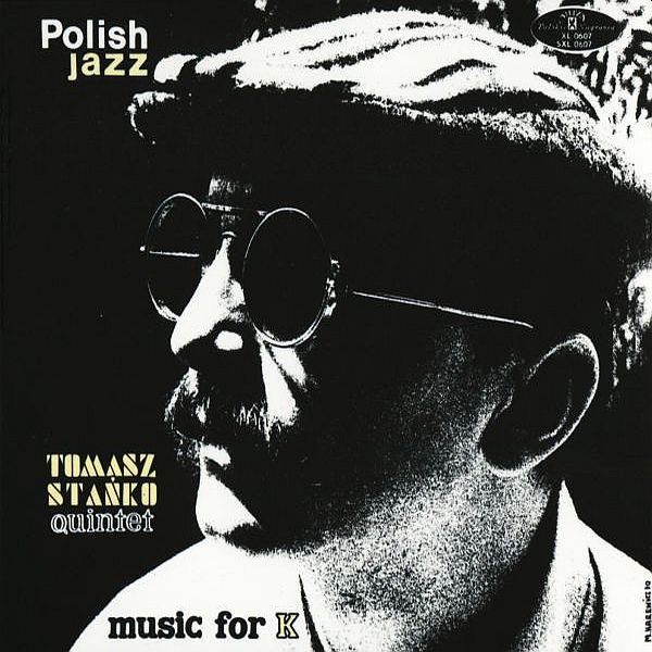 https://www.discogs.com/release/3256135-Tomasz-Sta%C5%84ko-Quintet-Music-For-K