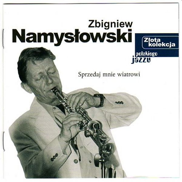 https://www.pigasus-shop.de/product_info.php/language/pl/info/p57_Zbigniew-Namyslowski-Sprzedaj-mnie-wiatrowi.html