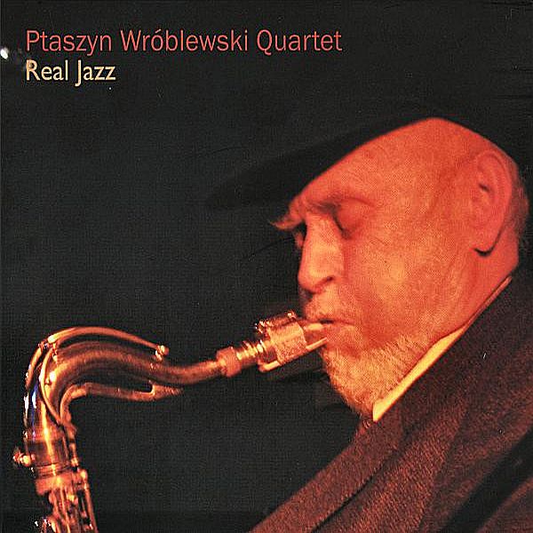 https://www.discogs.com/release/7178766-Ptaszyn-Wr%C3%B3blewski-Quartet-Real-Jazz