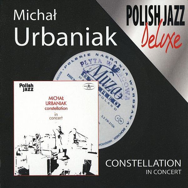 https://www.discogs.com/release/2596260-Micha%C5%82-Urbaniak-Constellation-In-Concert