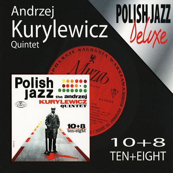 https://www.discogs.com/release/2597798-Andrzej-Kurylewicz-Quintet-108-TenEight