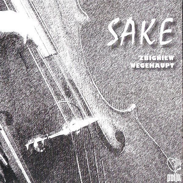 https://www.discogs.com/release/9068990-Zbigniew-Wegehaupt-Sake