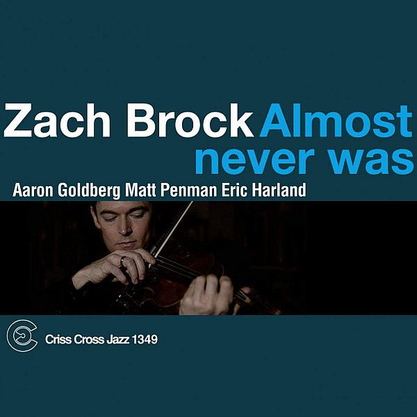 https://www.discogs.com/release/6018000-Zach-Brock-Almost-Never-Was