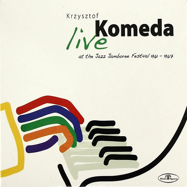 https://www.discogs.com/release/3304664-Krzysztof-Komeda-Live-At-The-Jazz-Jamboree-Festival-1961-1967