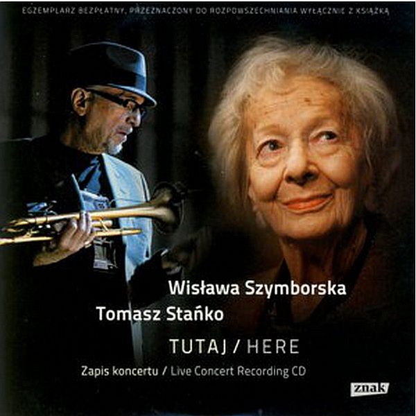 https://www.discogs.com/release/8365385-Wis%C5%82awa-Szymborska-Tomasz-Sta%C5%84ko-Tutaj-Here