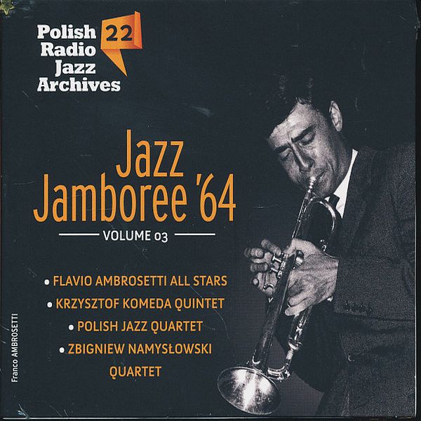 https://www.discogs.com/release/9032026-Flavio-Ambrosetti-All-Stars-Krzysztof-Komeda-Quintet-Polish-Jazz-Quartet-Zbigniew-Namys%C5%82owski-Quart