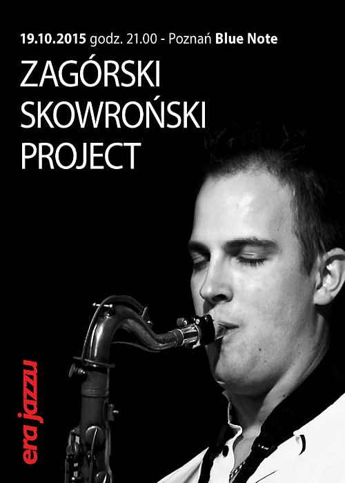 https://jazz.pl/era-jazzu/zagorski-skowronski-project/