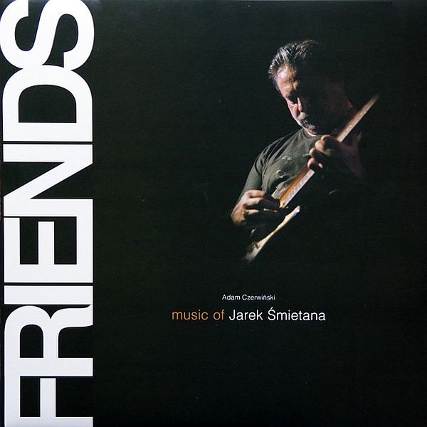 https://www.discogs.com/release/9724543-Adam-Czerwi%C5%84ski-Friends-Music-Of-Jarek-%C5%9Amietana