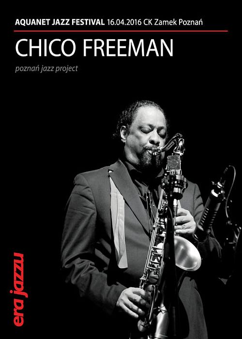 https://jazz.pl/era-jazzu/chico-freeman-poznan-jazz-project/