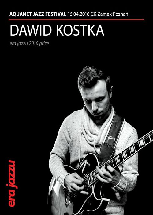 https://jazz.pl/era-jazzu/dawid-kostka-project-era-jazzu-2016-prize/
