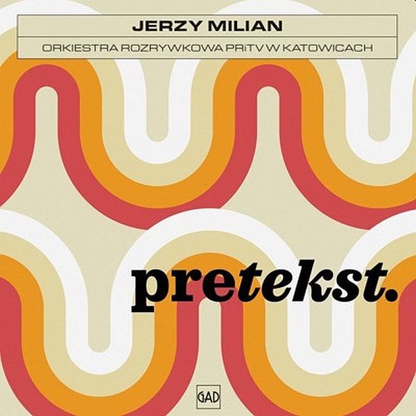 https://www.discogs.com/release/11113412-Jerzy-Milian-Orkiestra-Rozrywkowa-PRiTV-W-Katowicach-pretekst