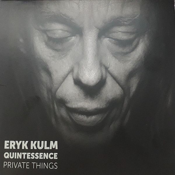 https://www.discogs.com/release/13443478-Eryk-Kulm-Eryk-Kulm-Quintessence-Private-Things