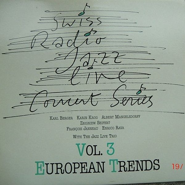 https://www.discogs.com/release/5185980-Karl-Berger-Karin-Krog-Albert-Mangelsdorff-Zbigniew-Seifert-Fran%C3%A7ois-Jeanneau-Enrico-Rava-With-The-