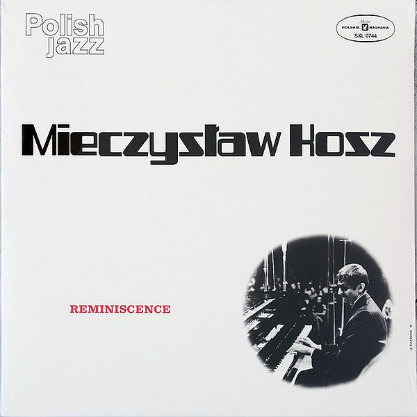 https://www.discogs.com/release/15380475-Mieczys%C5%82aw-Kosz-Reminiscence