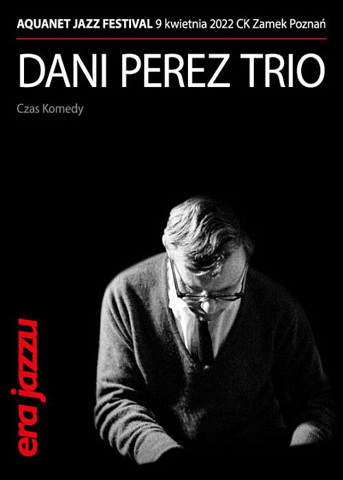 https://jazz.pl/era-jazzu/dani-perez-trio-the-komeda-project-live/