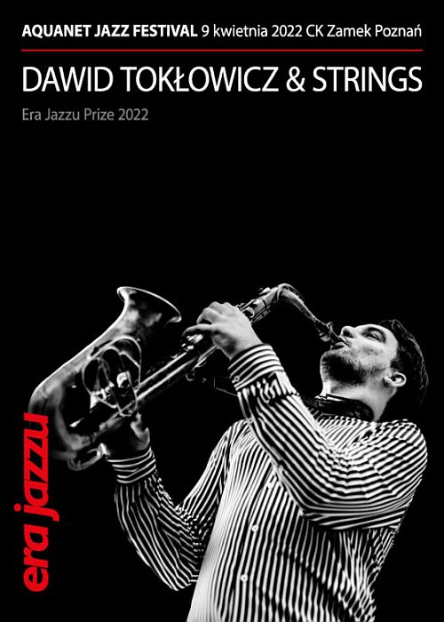 https://jazz.pl/era-jazzu/dawid-toklowicz-strings-era-jazzu-prize-2022/