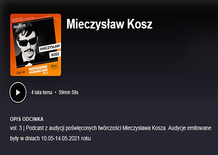 https://archiwum.radiojazz.fm/mistrzowie-polskiego-jazzu/mieczyslaw-kosz