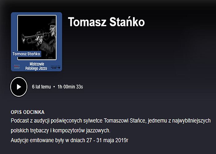 https://podkasty.radiojazz.fm/@mistrzowiepolskiegojazzu/episodes/tomasz-stanko/activity