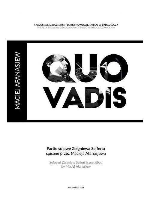 https://www.jazzpress.pl/news/3040-quo-vadis-transkrypcje-partii-solowych-zbigniewa-seiferta